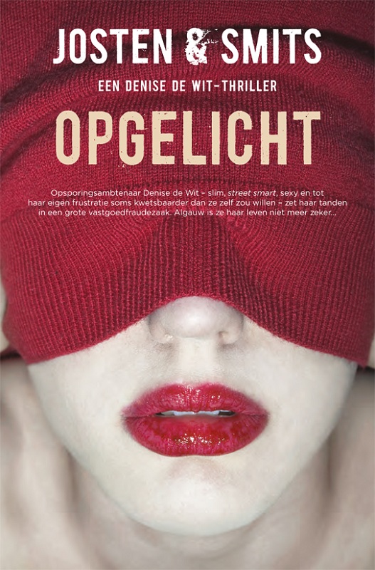 Denise de Wit 01 - Opgelicht