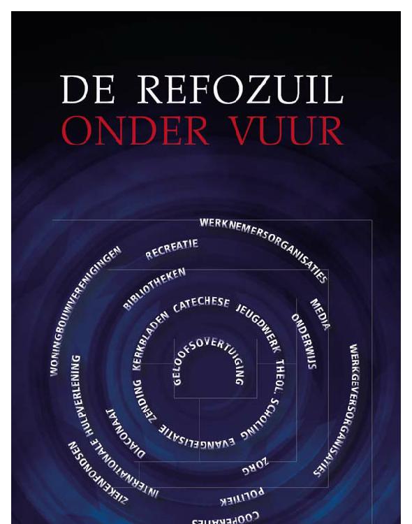 De refozuil onder vuur
