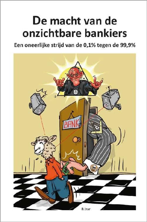De onzichtbare macht van de vrijmetselaars/bankiers