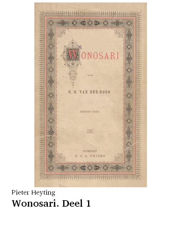 Wonosari. Deel 1 (onder ps. P.H. van der Hoog)