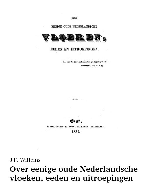 Over eenige oude Nederlandsche vloeken, eeden en uitroepingen