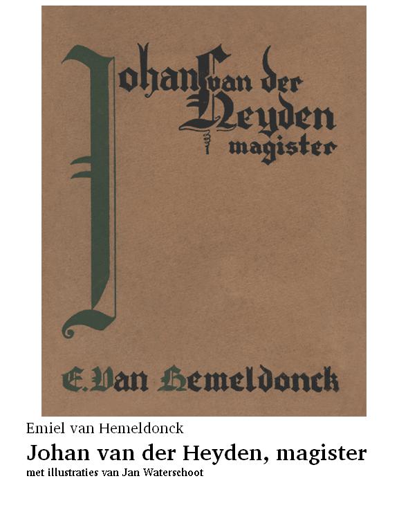 Johan van der Heyden, magister