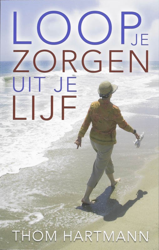 Loop de zorgen uit je lijf