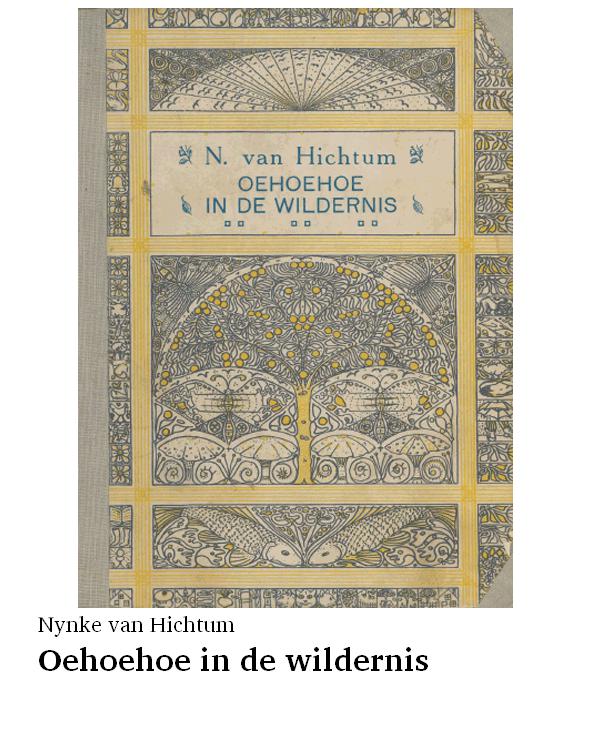 Oehoehoe in de wildernis