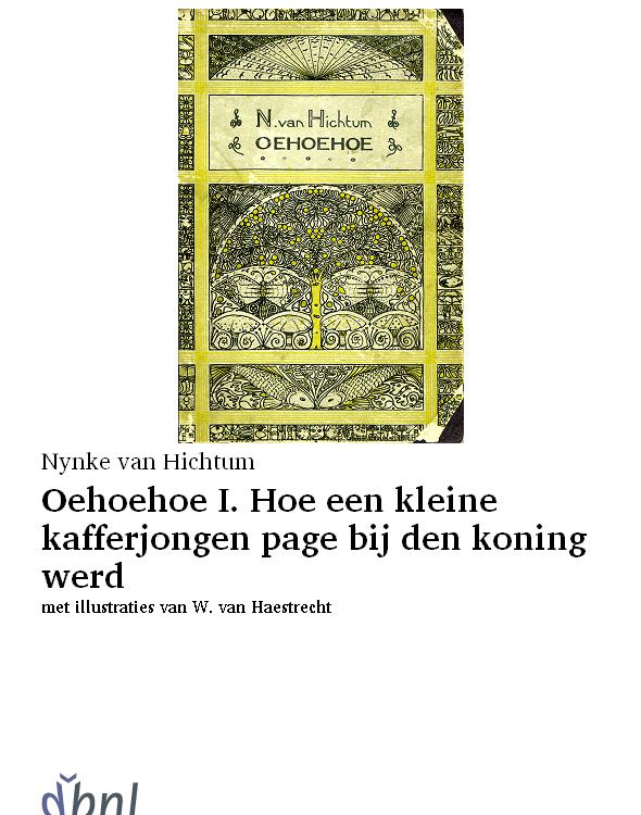 Oehoehoe I. Hoe een kleine kafferjongen page bij den koning werd