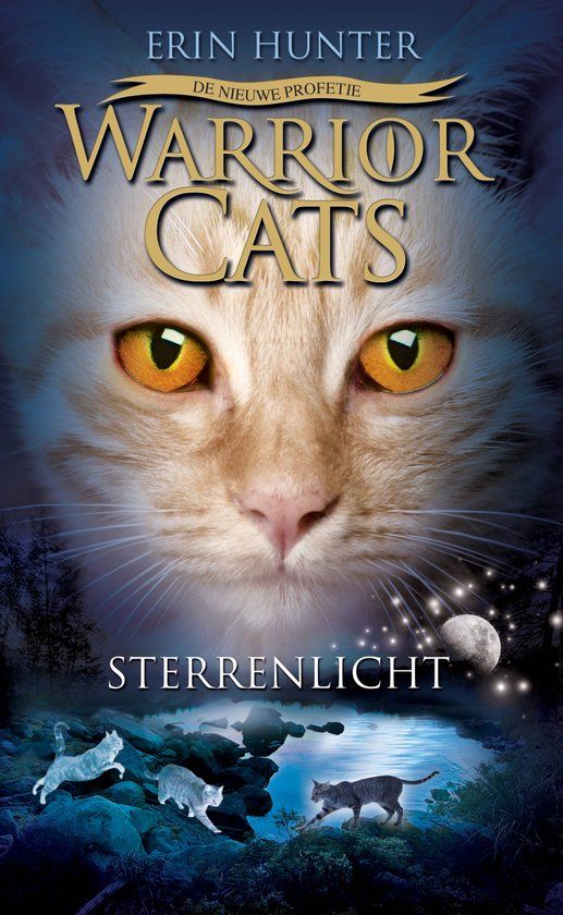 Warior Cats - De nieuwe Profetie - Sterrenlicht