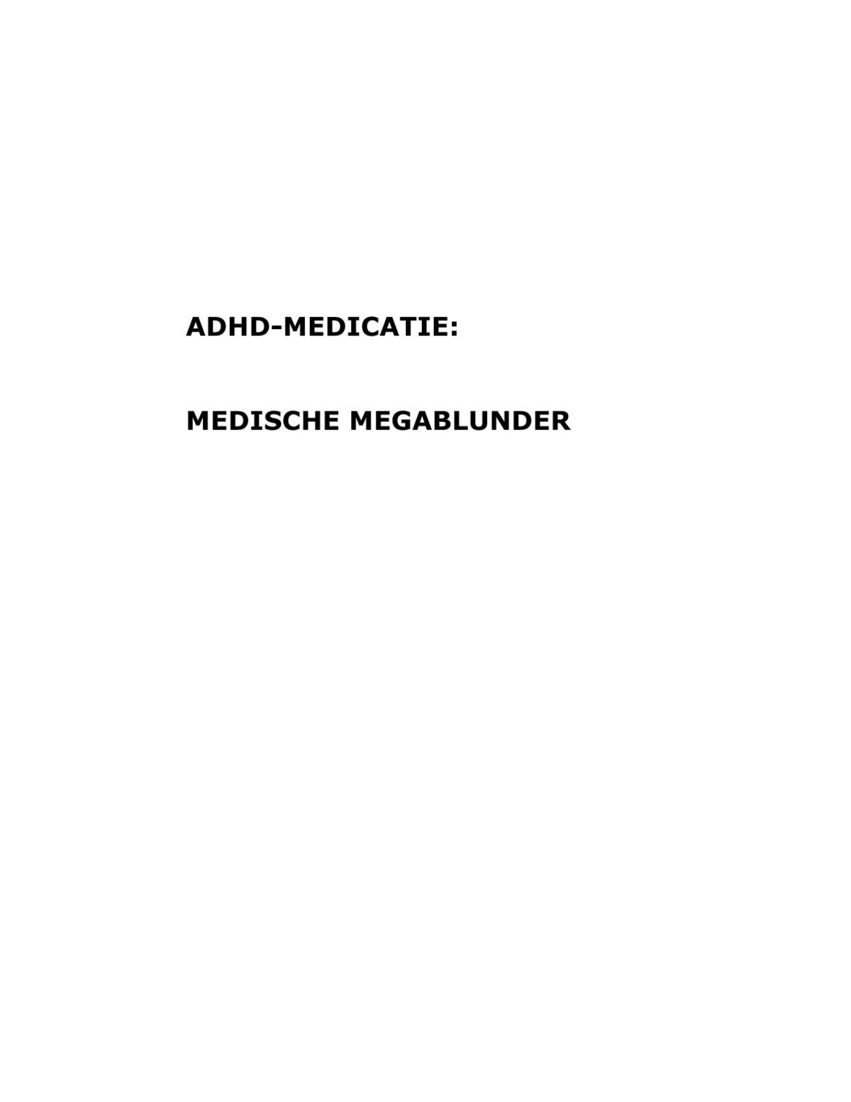 ADHD-medicatie: medische megablunder