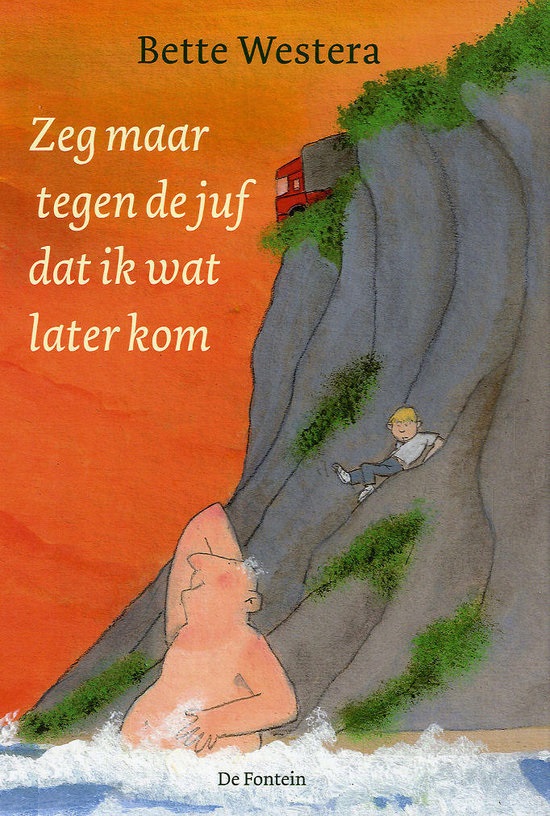 Zeg maar tegen de juf dat ik wat later kom