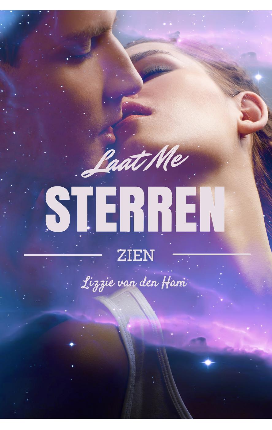 Laat me sterren zien (Tussen de sterren, #1)
