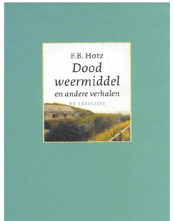 Dood weermiddel en andere verhalen
