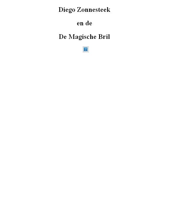 Diego Zonnesteek en de magische bril