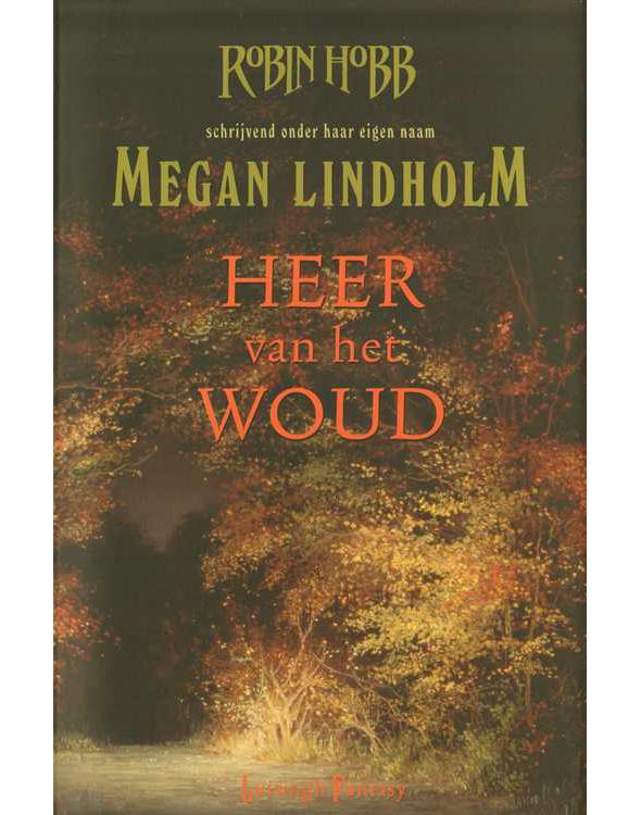 Heer van het Woud
