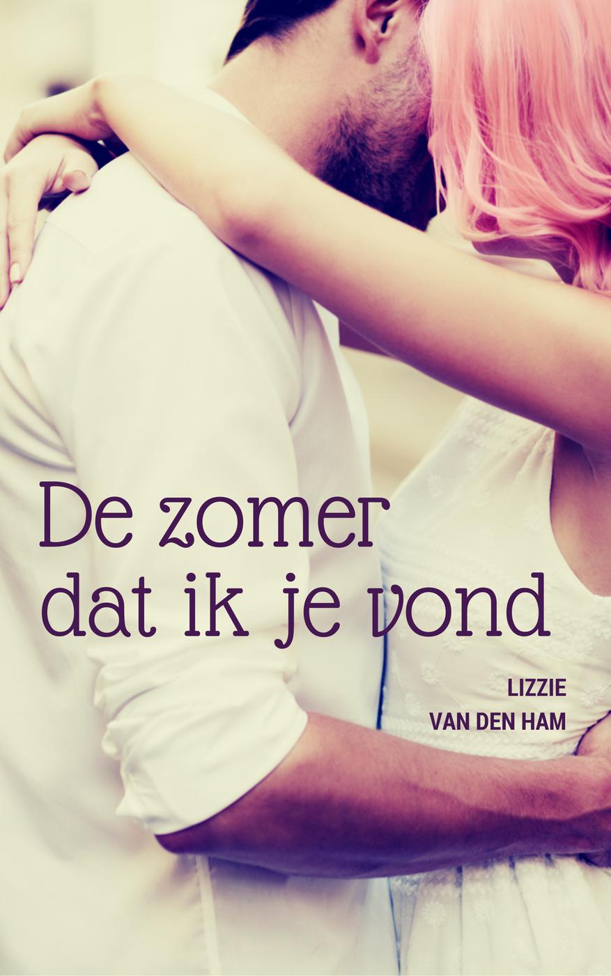 De zomer dat ik je vond (Verliefd en Verloren, #1)