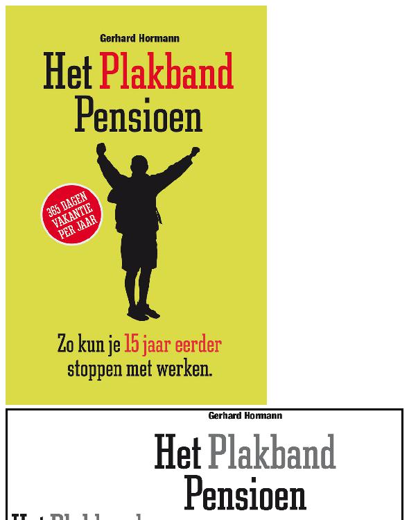 Het plakbandpensioen