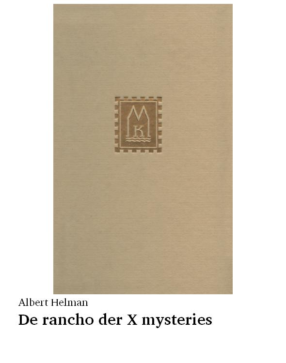De rancho der X mysteries