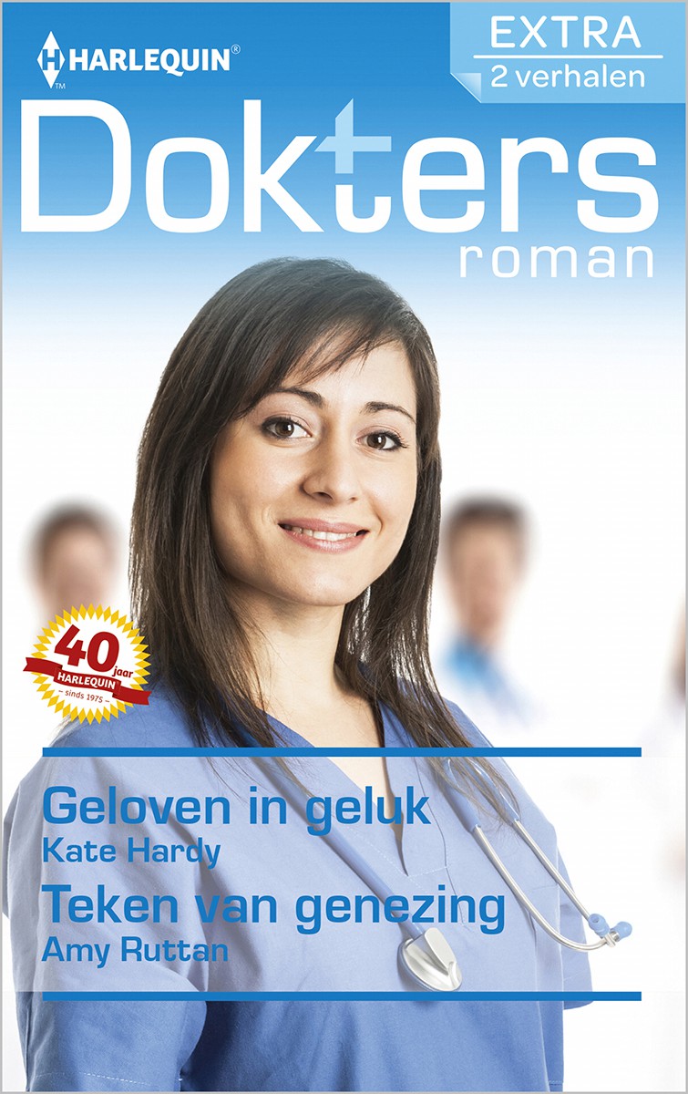 Geloven in geluk / Teken van genezing - Doktersroman Extra 89