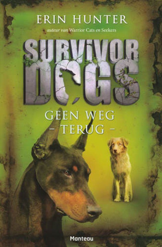 Survivor Dogs - Geen weg terug