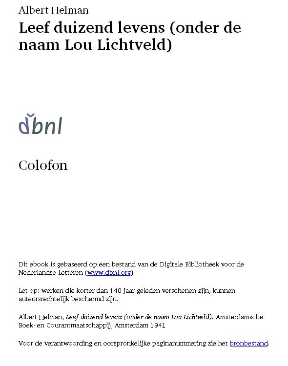 Leef duizend levens (onder de naam Lou Lichtveld)