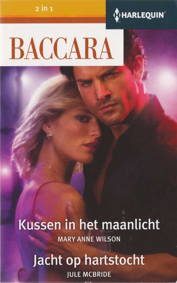 Kussen in het maanlicht / Jacht op hartstocht - Baccara 2-1