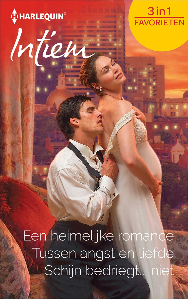 Intiem Favorieten 604: Een heimelijke romance / Tussen angst en liefde / Schijn bedriegt... niet