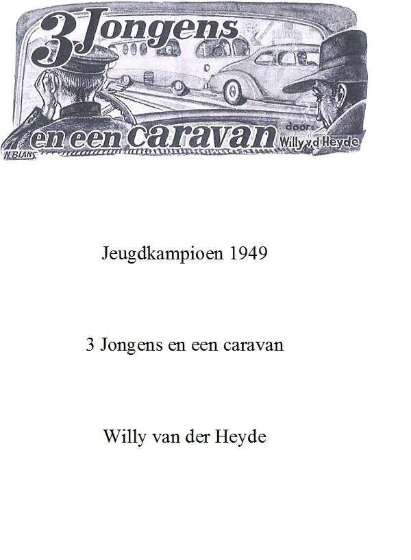 Jeugdkampioen - Drie Jongens en een Caravan