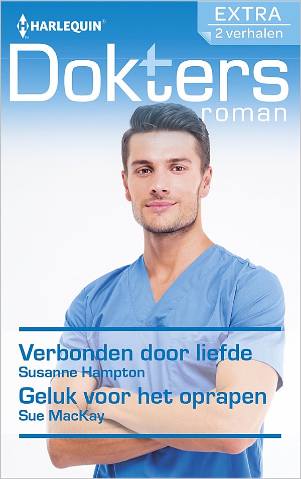 Doktersroman Extra 99: Verbonden door liefde / Geluk voor het oprapen