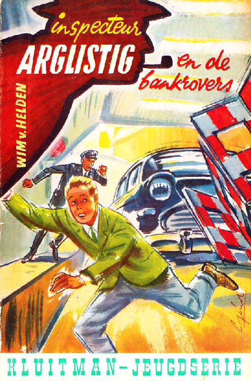 Inspecteur Arglistig en de bankrovers