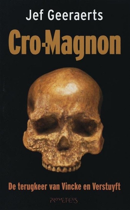 Cro-Magnon (De terugkeer van Vincke en Verstuyft)