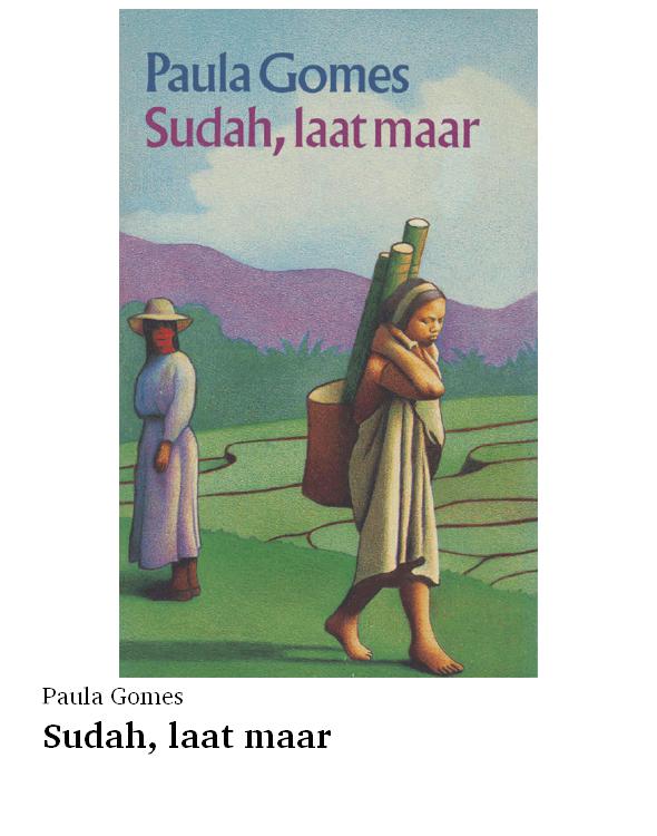 Sudah, laat maar