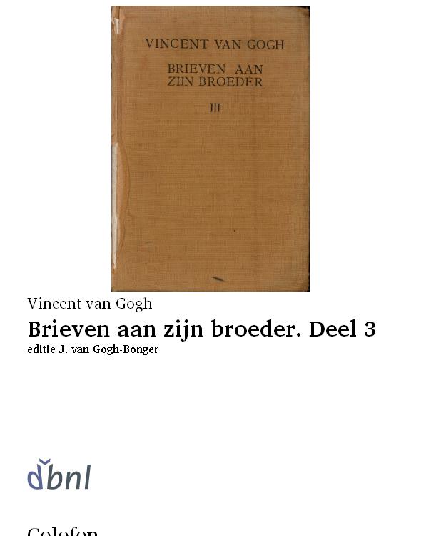 Brieven aan zijn broeder. Deel 3
