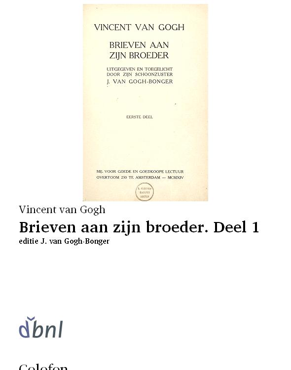 Brieven aan zijn broeder. Deel 1