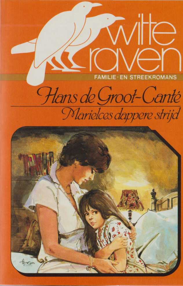 Groot-Canté, Hans de - Mariekes dappere strijd [Witte Raven M 503]