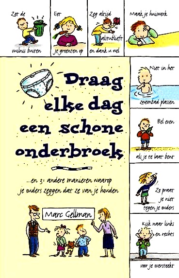 Draag elke dag een schone onderbroek