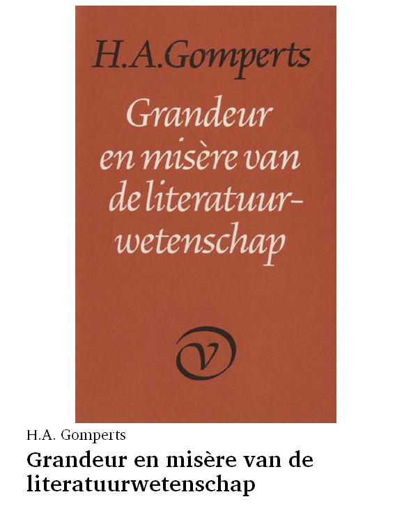 Grandeur en misère van de literatuurwetenschap