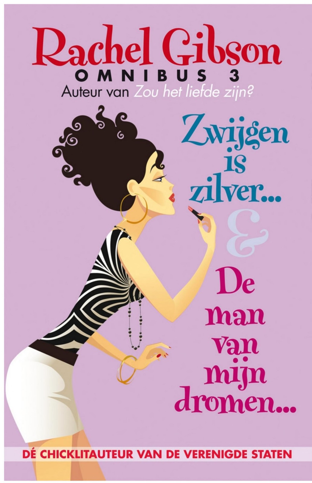 Zwijgen is zilver / De man van mijn dromen