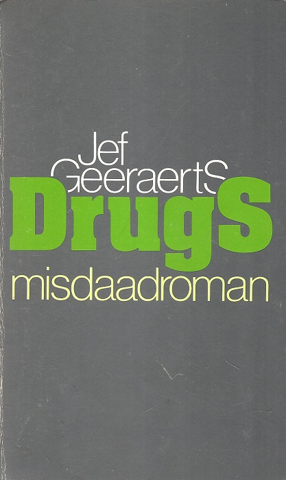 Drugs - Misdaadroman