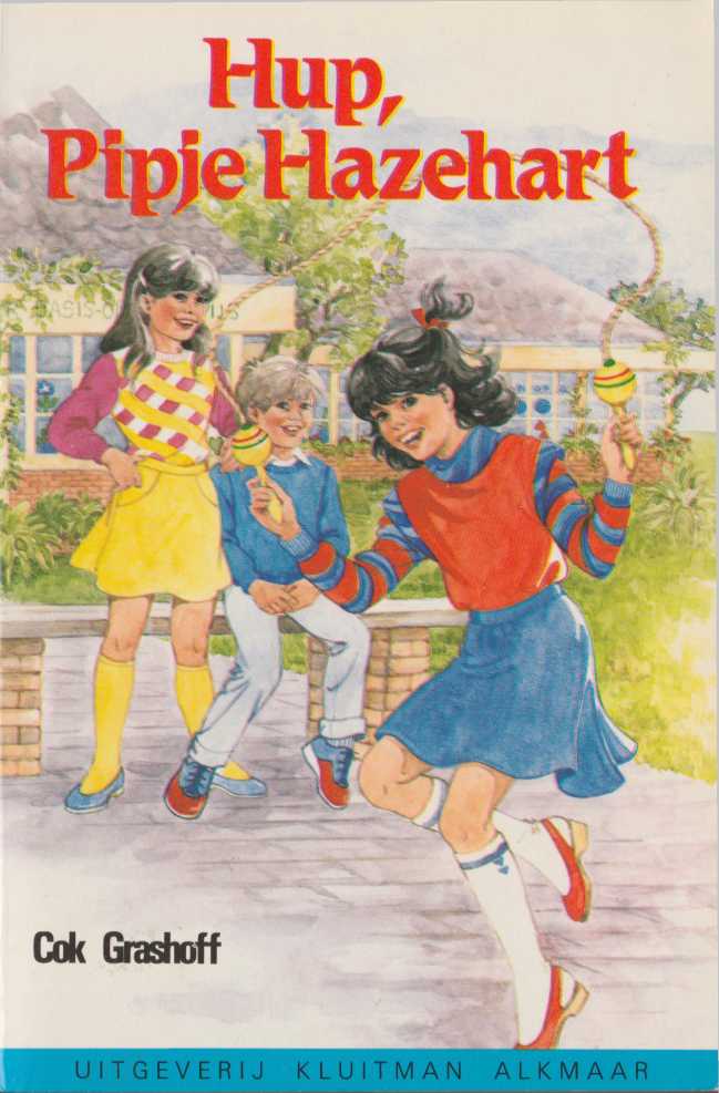 Hup , Pipje Hazehart