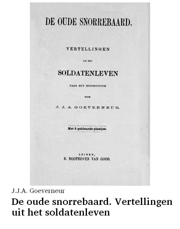 De oude snorrebaard. Vertellingen uit het soldatenleven