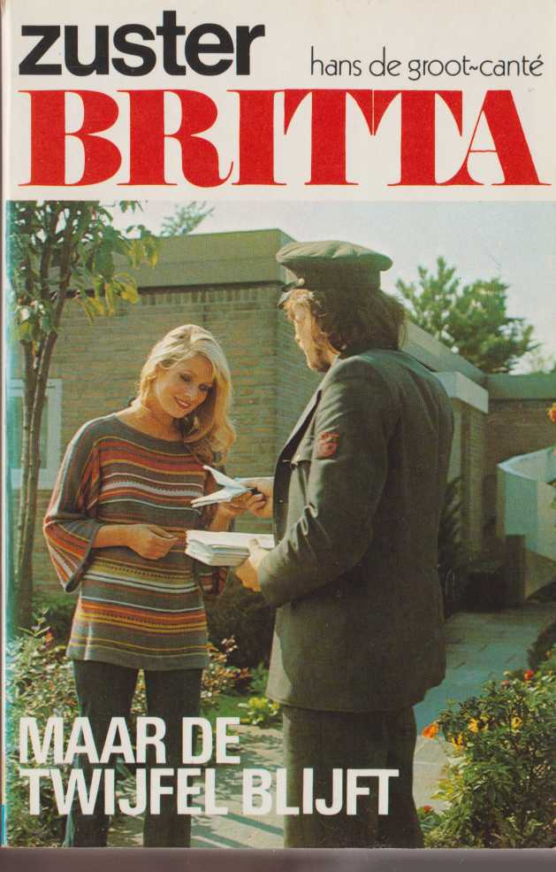 Zuster Britta - Maar de twijfel blijft