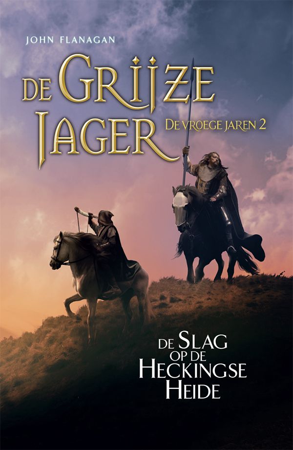 De Grijze Jager De vroege jaren 2 - De slag op de Heckingse heide