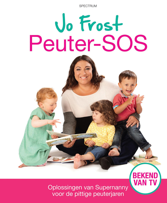 Peuter-SOS: Oplossingen van Supernanny voor de pittige peuterjaren
