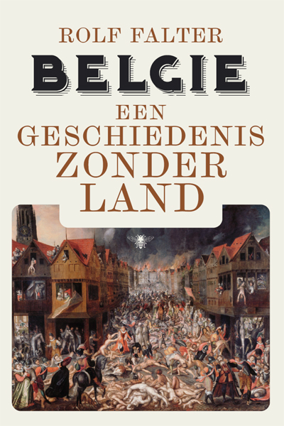 België. Een geschiedenis zonder land