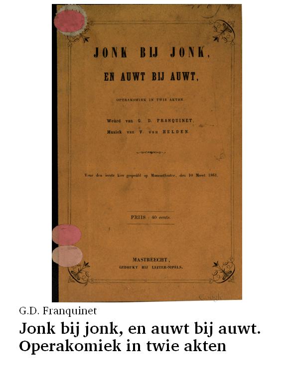 Jonk bij jonk, en auwt bij auwt. Operakomiek in twie akten