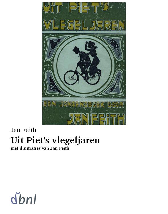 Uit Piet's vlegeljaren