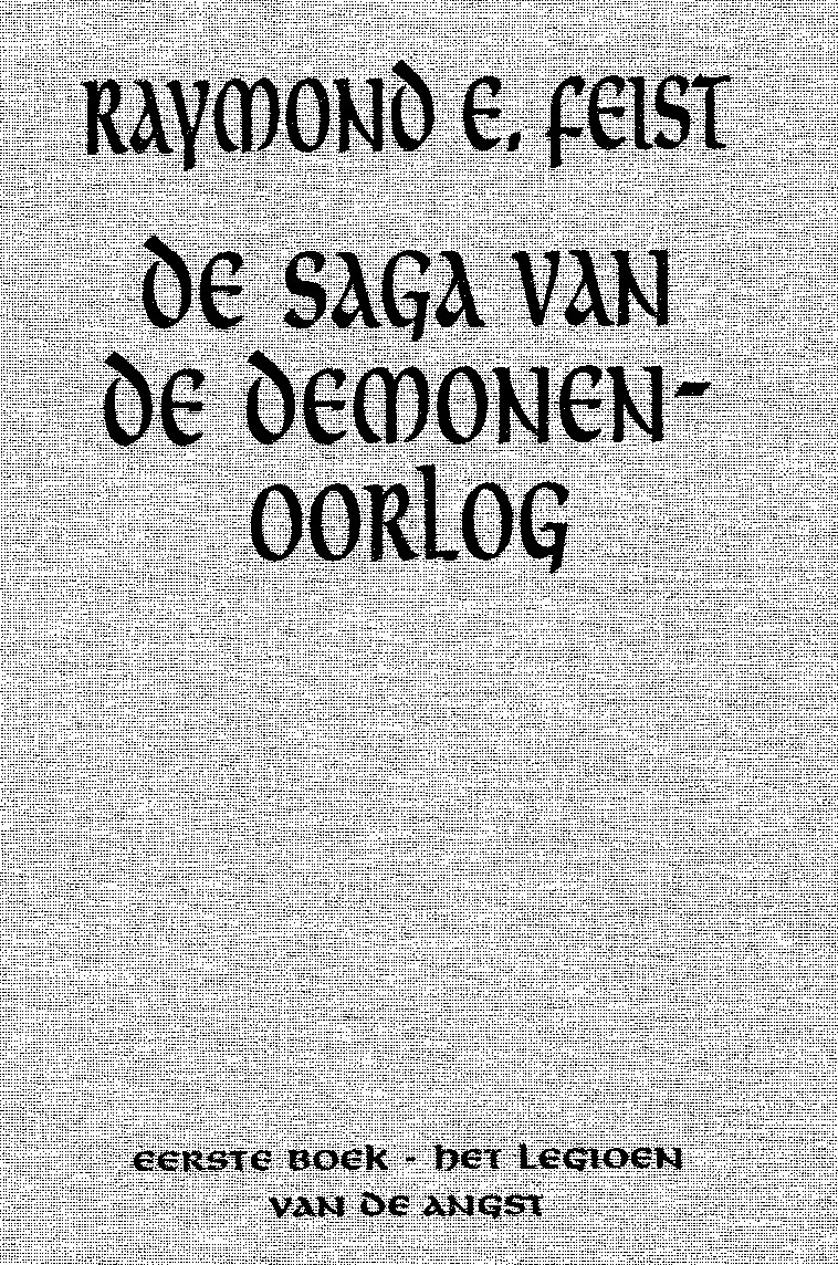 27 - S6D2 - De Saga Van De Demonen Oorlog - Eerste Boek - Het Legioen Van De Angst