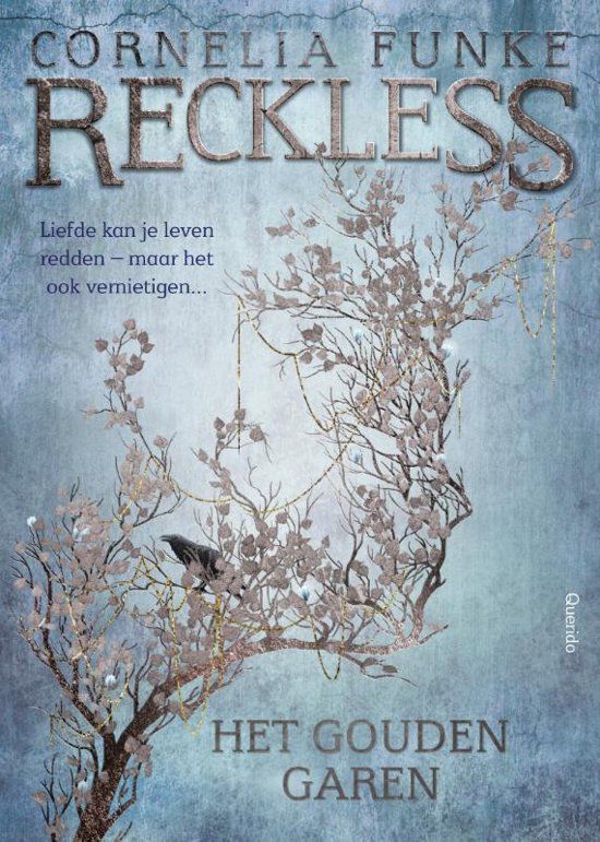 Reckless 3 Het gouden garen