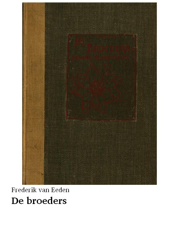 De broeders