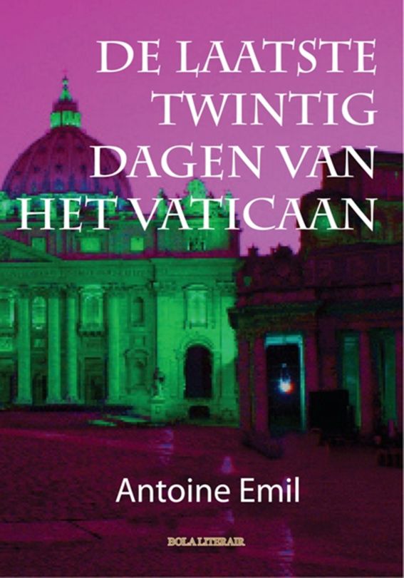 De laatste twintig dagen van het Vaticaan