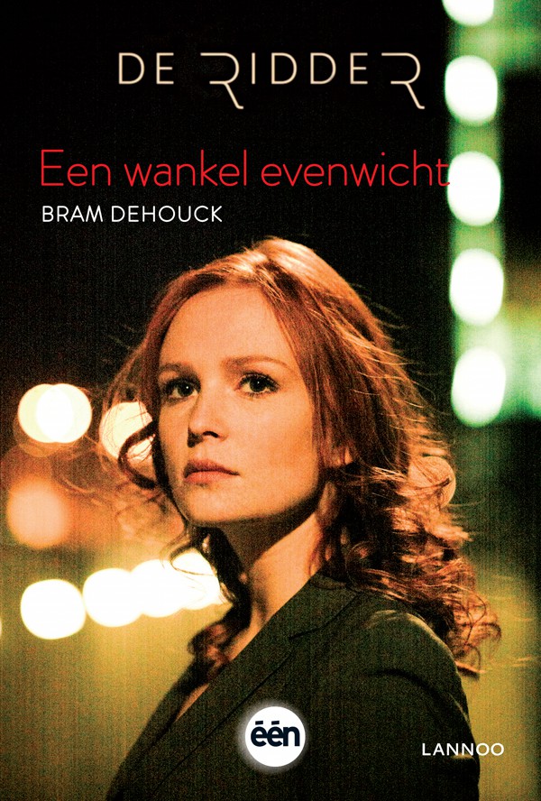 De Ridder - Een wankel evenwicht