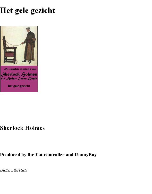 Sherlock Holmes 16 - Het Gele Gezicht